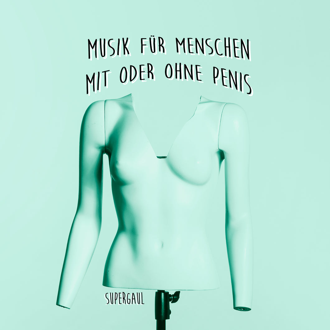 Supergaul - Musik für Menschen mit oder ohne Penis (CD)