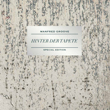 Lade das Bild in den Galerie-Viewer, Manfred Groove - Hinter der Tapete (Doppel-LP)
