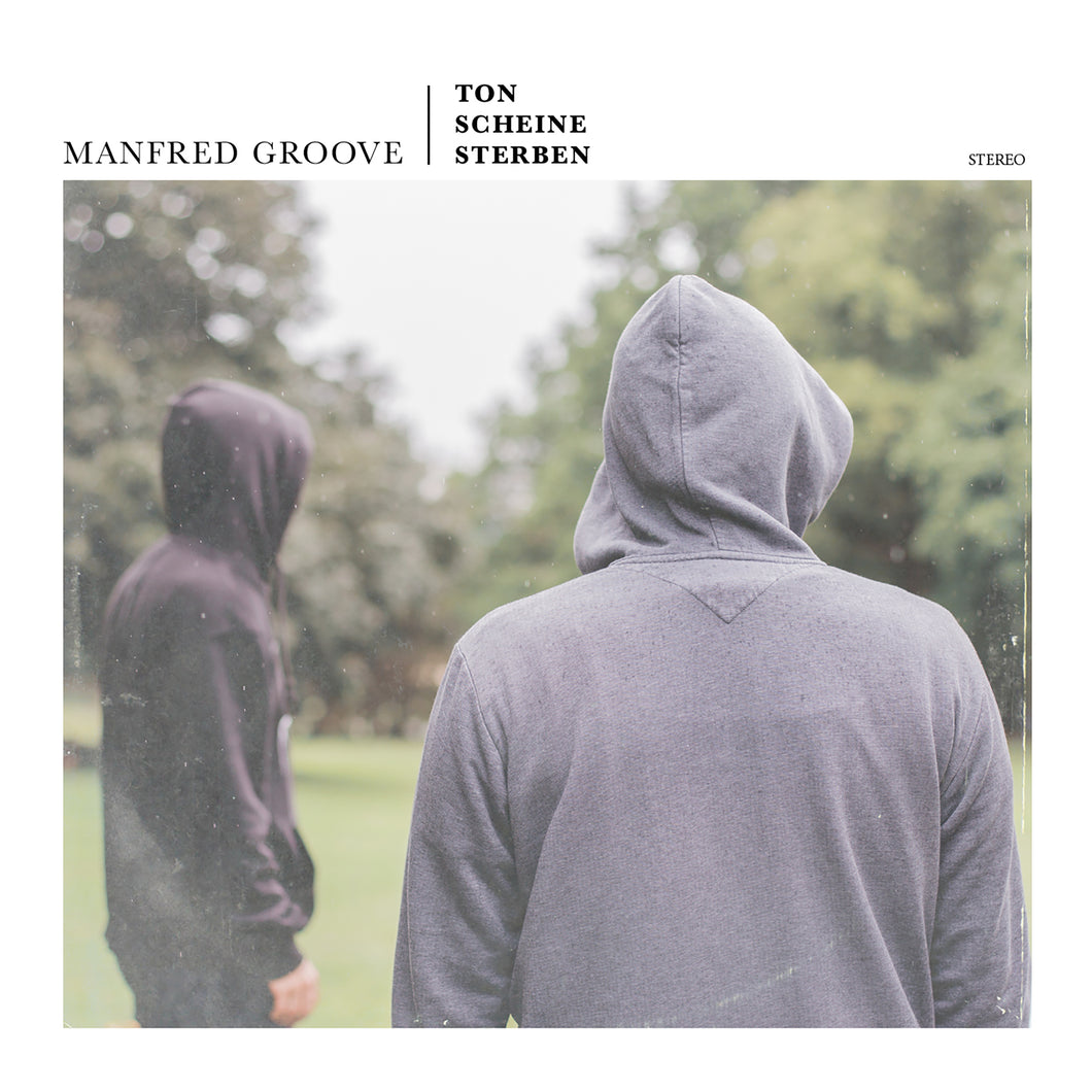 Manfred Groove - Ton, Scheine, Sterben (CD)
